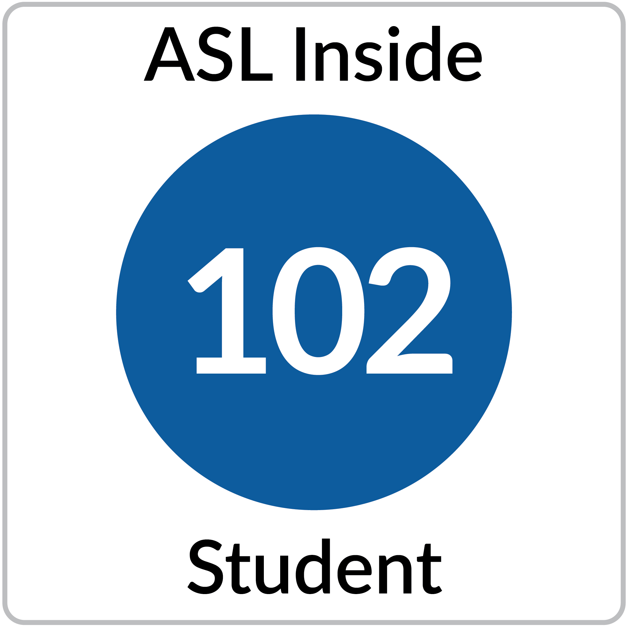 ASL 102 Online Student Course